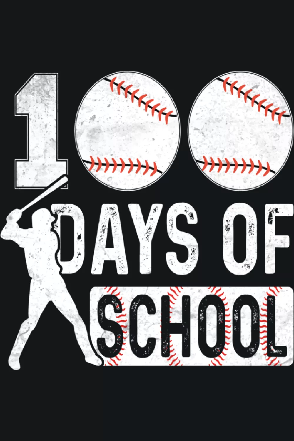school baseball 100 days design