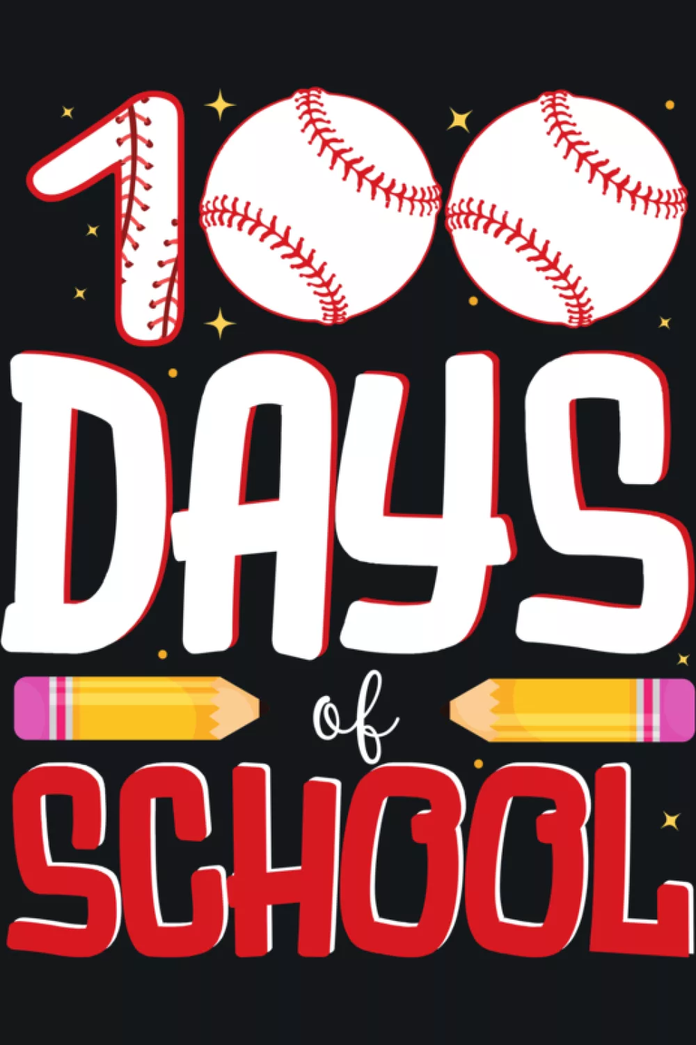 baseball sport themed 100 days shirt