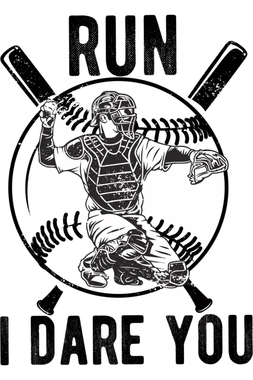 Round badge of catcher gear with short dare phrase