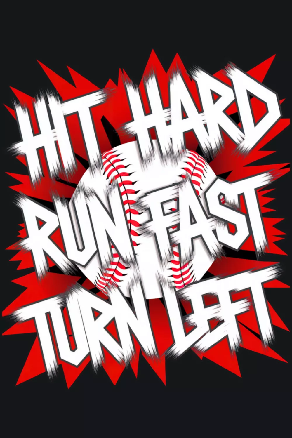 Jagged graffiti style lettering that gives the baseball saying a louder, street inspired edge.