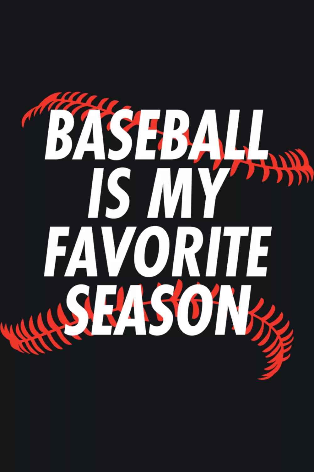 Funny Baseball Is My Favorite Season tee with cartoon style touches.
