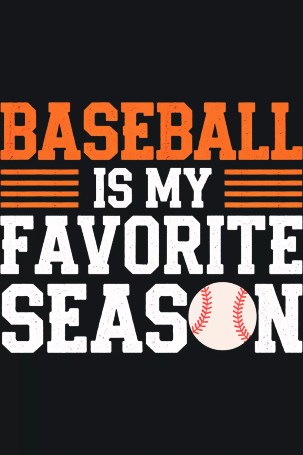 Funny Baseball Is My Favorite Season sports lover shirt.
