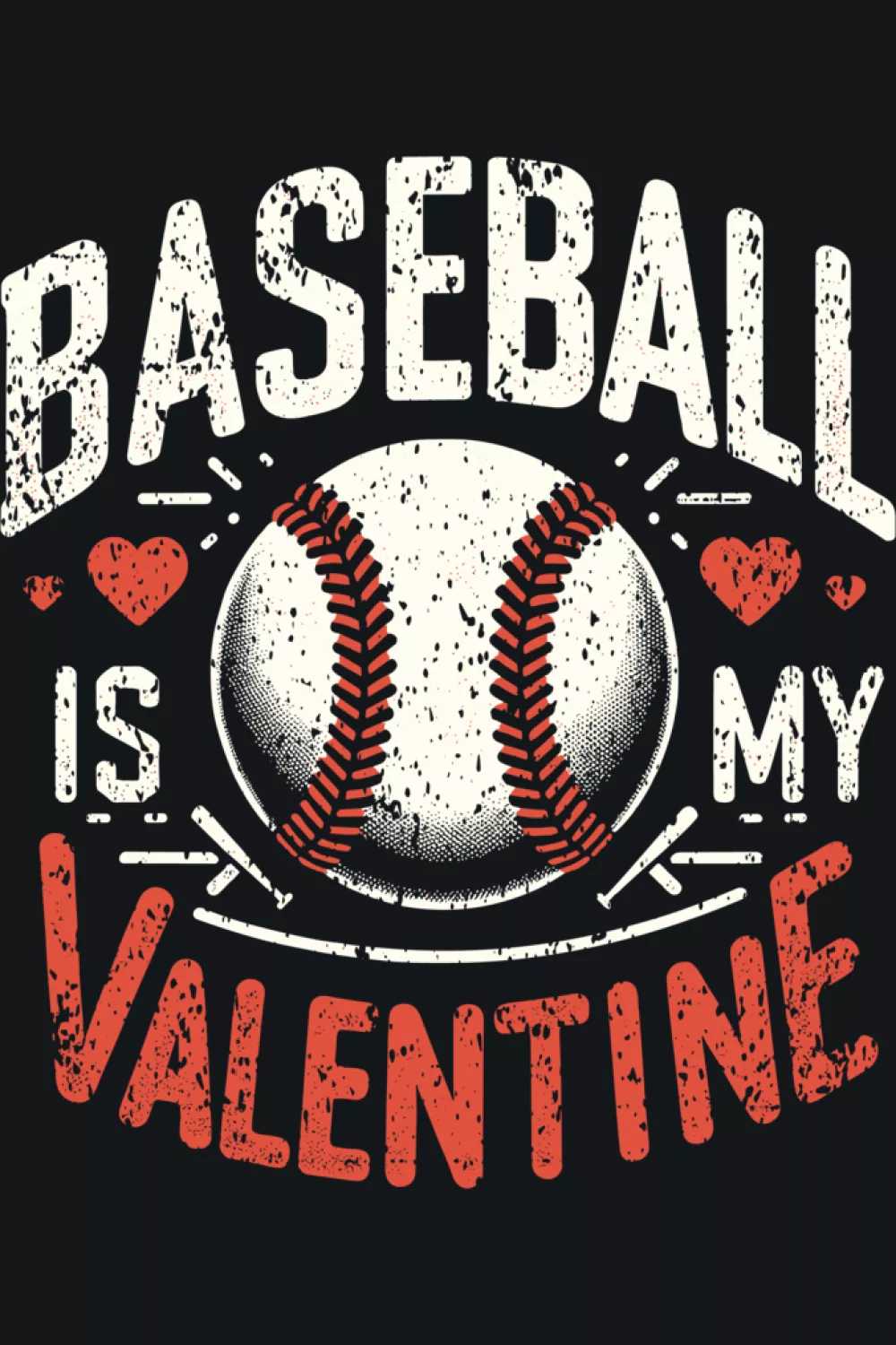 Funny baseball lover Valentines design with playful text and heart details.