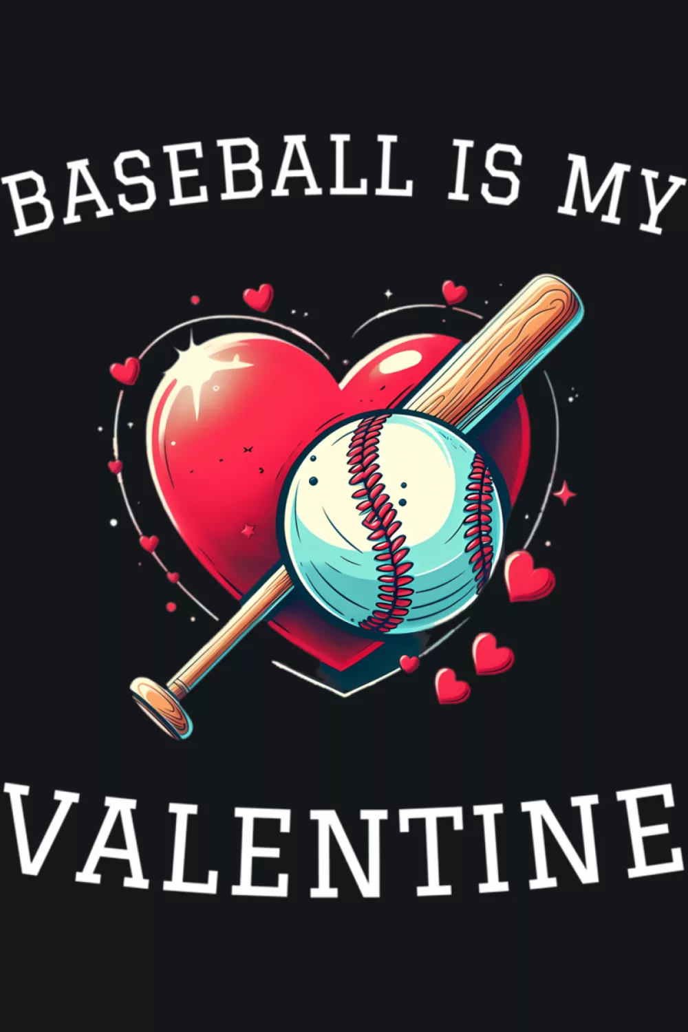 Cute heart character playing baseball with baseball is my valentine theme and red accents.