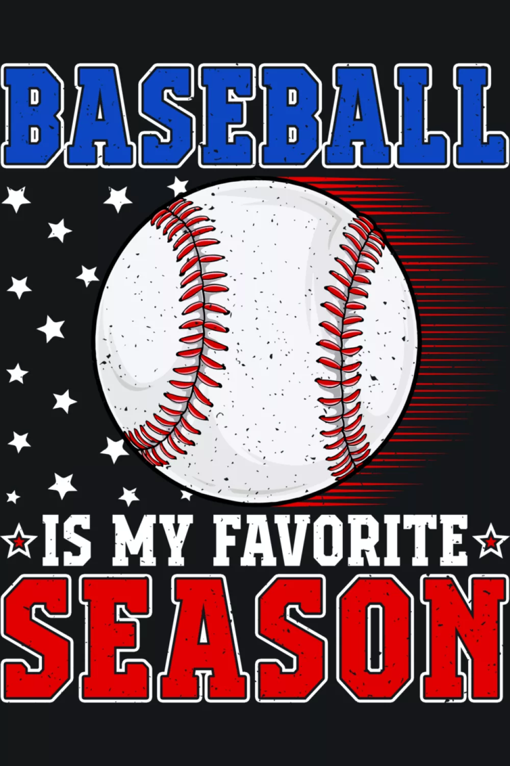 Cute Baseball Is My Favorite Season shirt for men and women with bold text and baseball graphic.