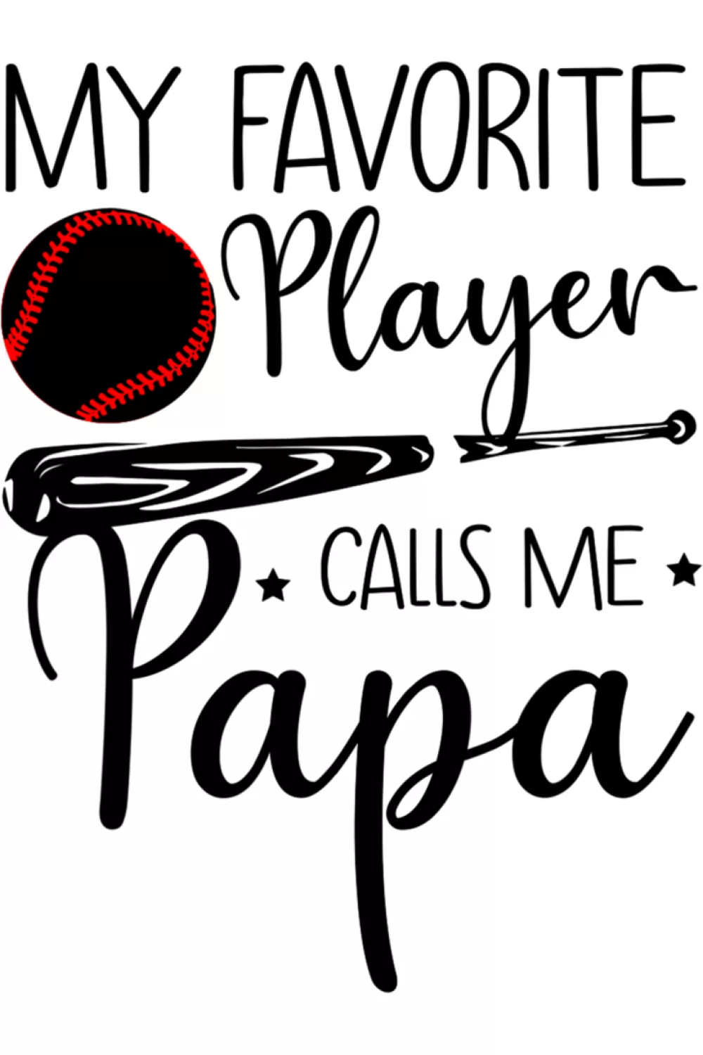 Grandpa focused papa baseball message with a proud tone and strong readability for the stands.