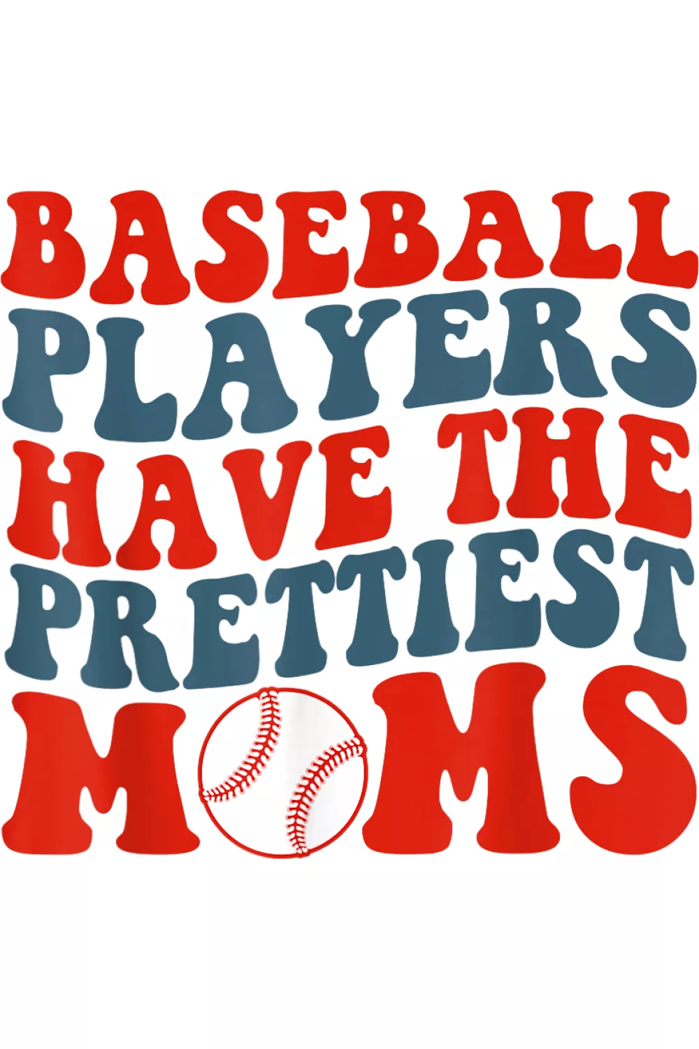 Soft, friendly baseball mom vibe for supporters who like a lighter, sweeter feel.