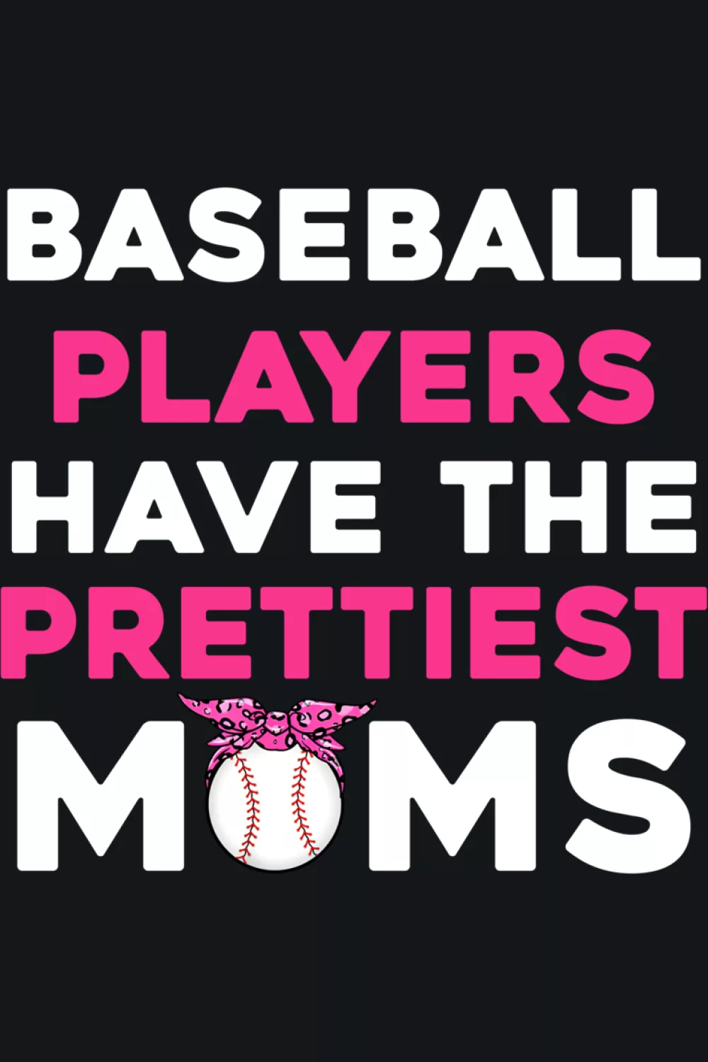 Funny baseball moms vibe for parents who love a little humor while cheering for their favorite player.