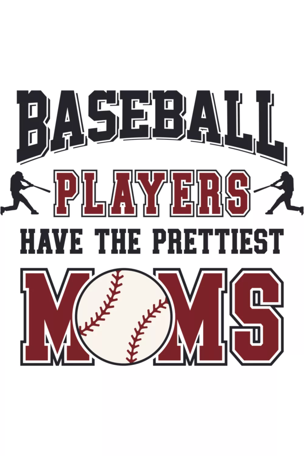 Classic sports typography vibe with a simple, confident mom pride statement.