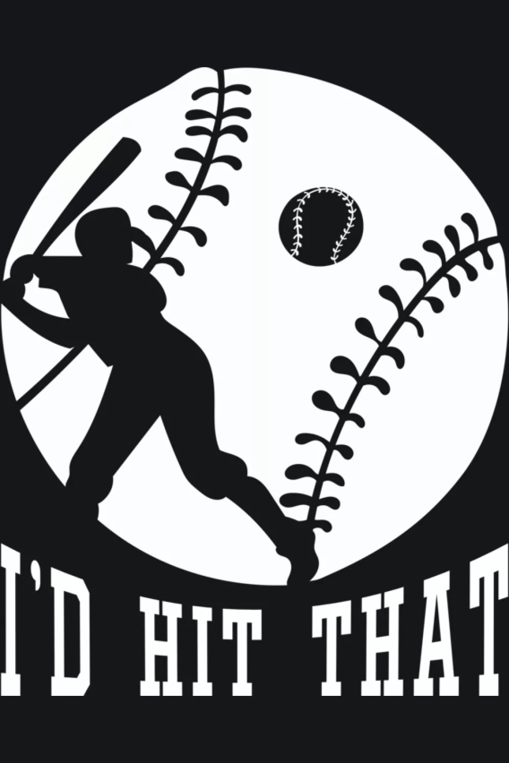 Sport batter themed Id Hit That baseball art with swinging figure.