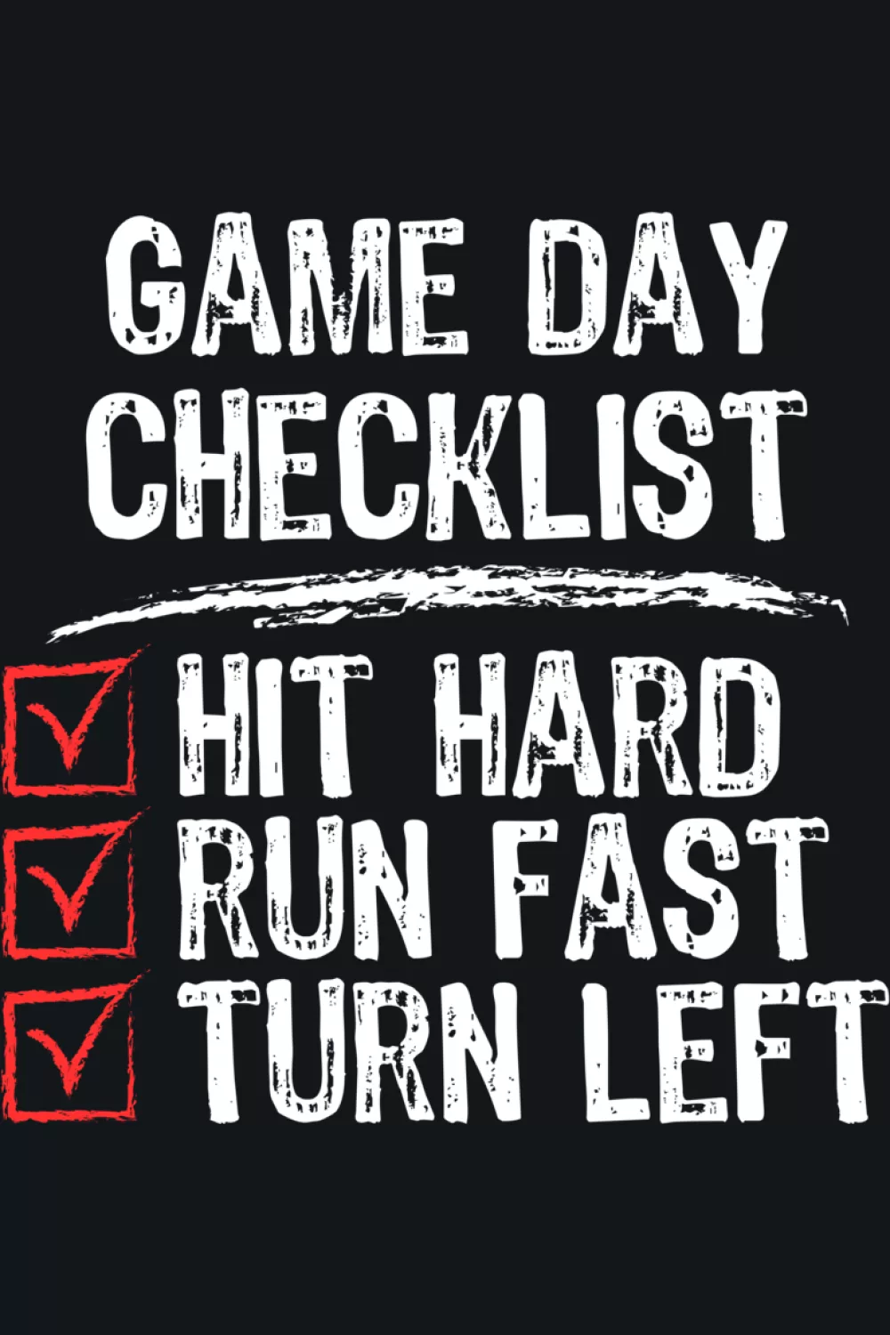 Game day checklist style baseball quote that feels like a simple plan for fans and players.