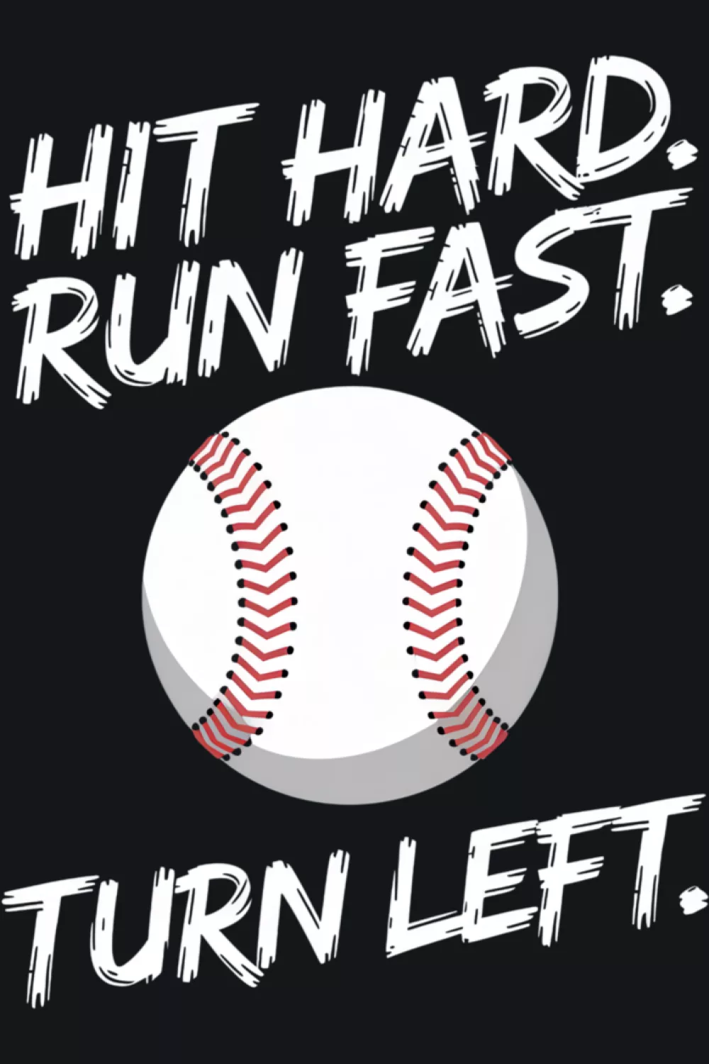 Fan friendly baseball quote with a simple game day layout and a clear ball detail.