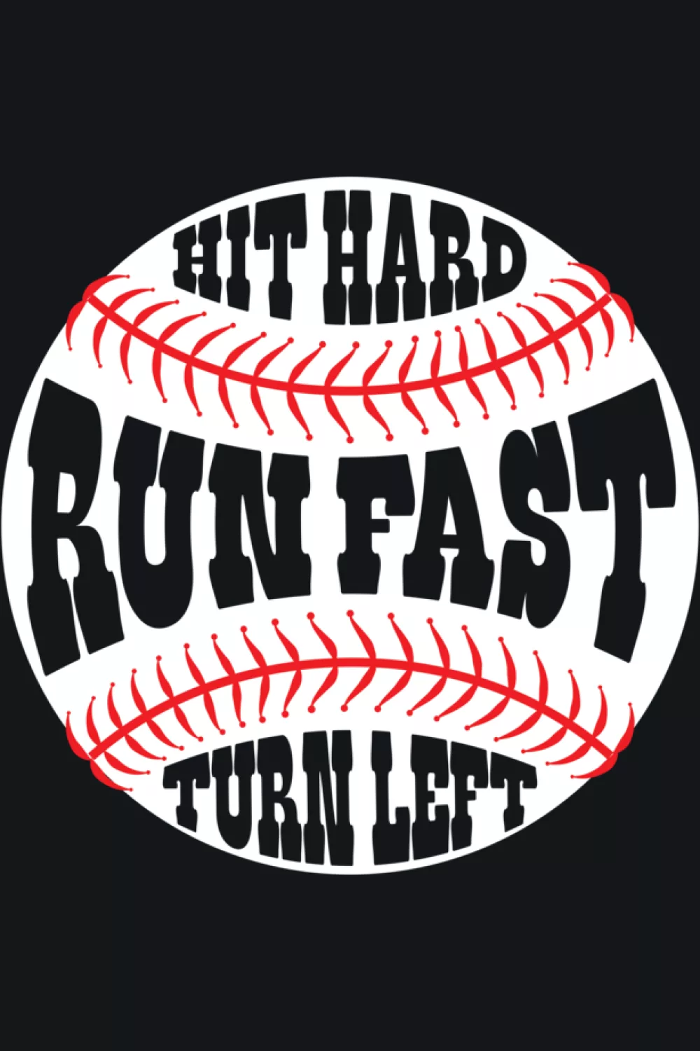 Baseball player silhouette paired with bold text for a classic action plus quote look.