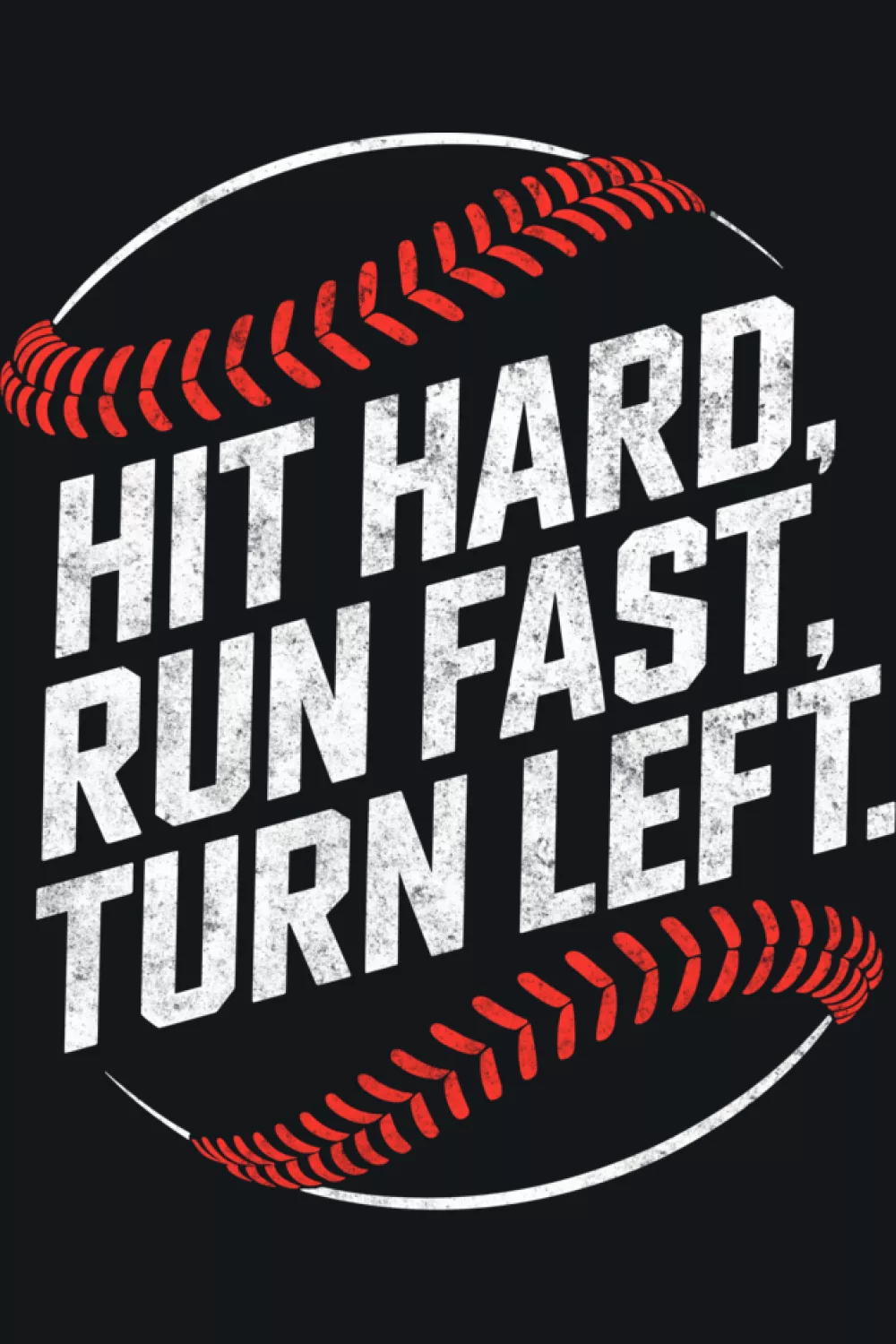 Coach and fan friendly baseball quote with a clean badge layout and sporty balance.