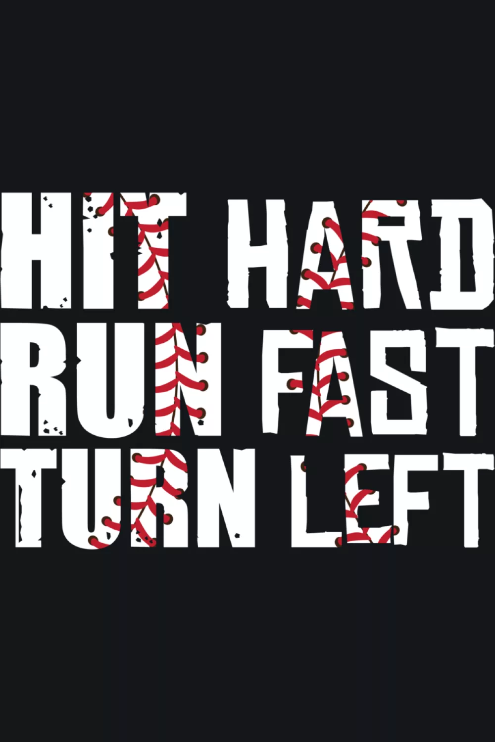 Softball friendly baseball quote layout with a simple badge shape and clear lettering.