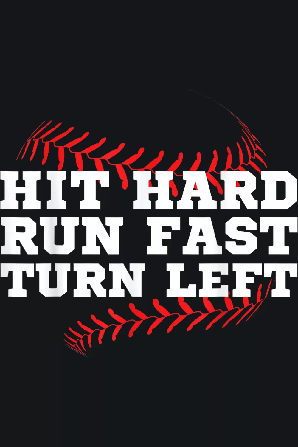 Bold baseball quote with a modern badge feel and strong letter weight for clarity.