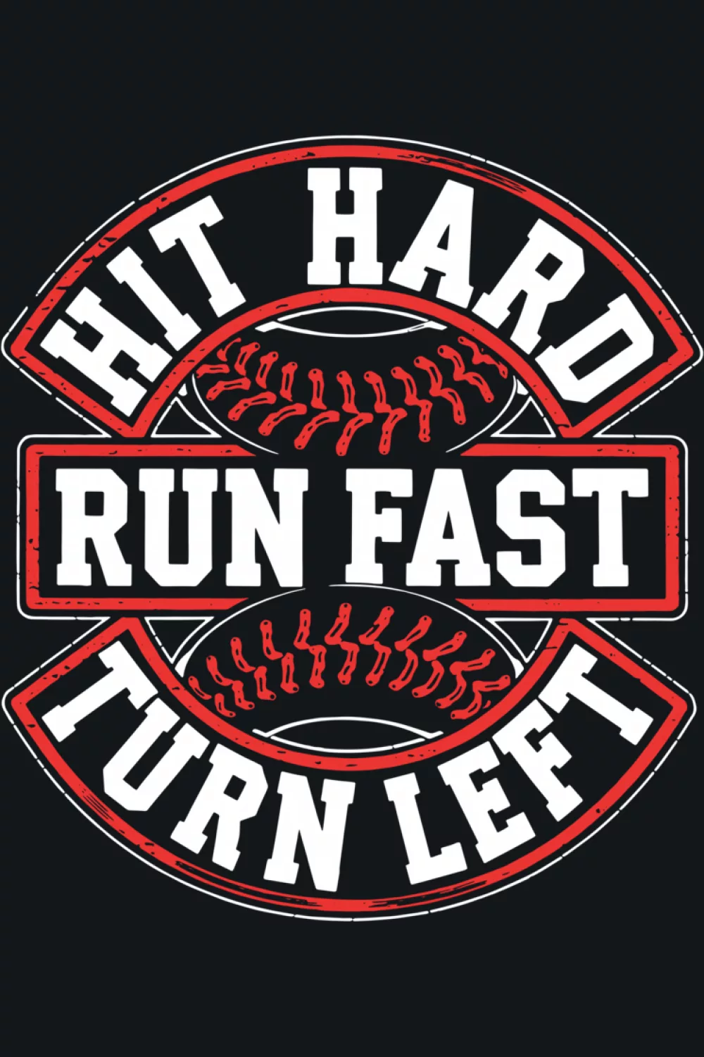 Baseball quote for men and youth with a straightforward stacked layout and classic stitch accents.