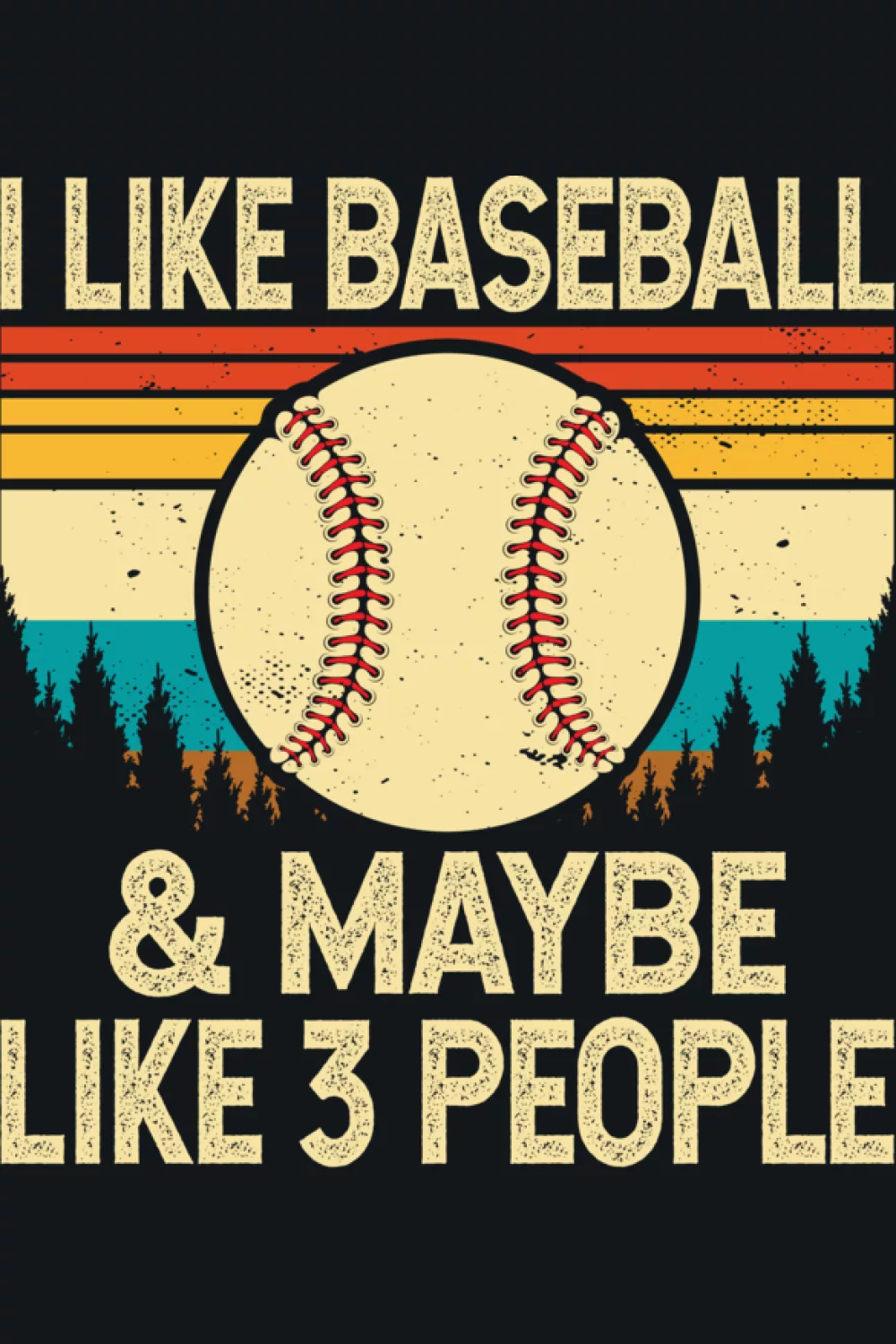 Retro baseball lover quote with warm tones for fans who like relaxed outfits and clear priorities.