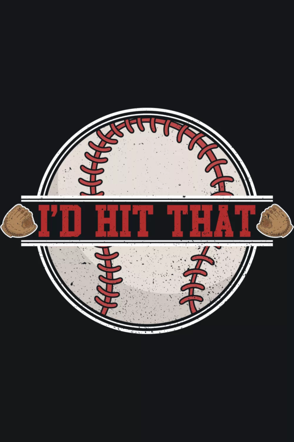 American sport style Id Hit That baseball player design.