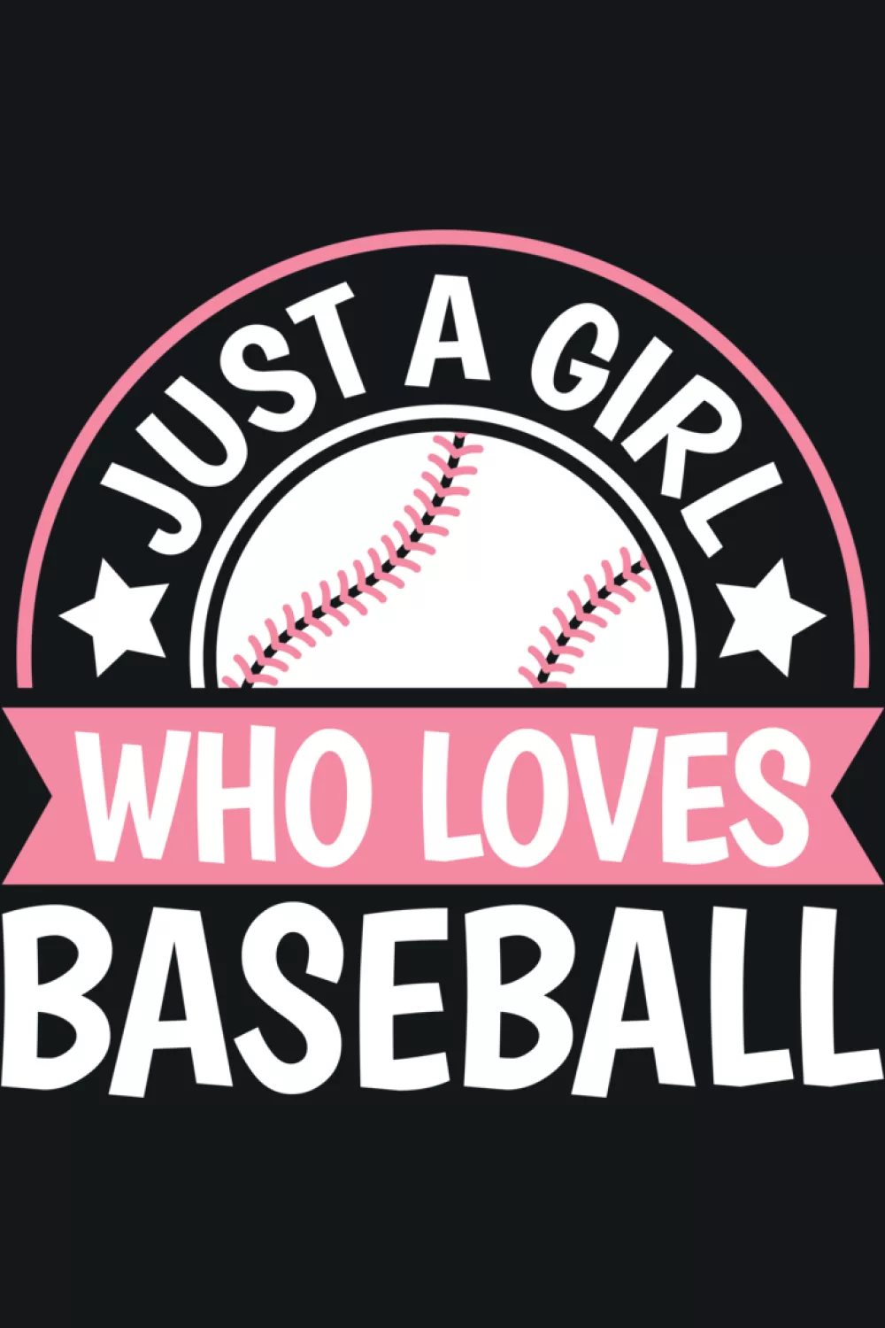 Baseball lover graphic that works for girls teens and women