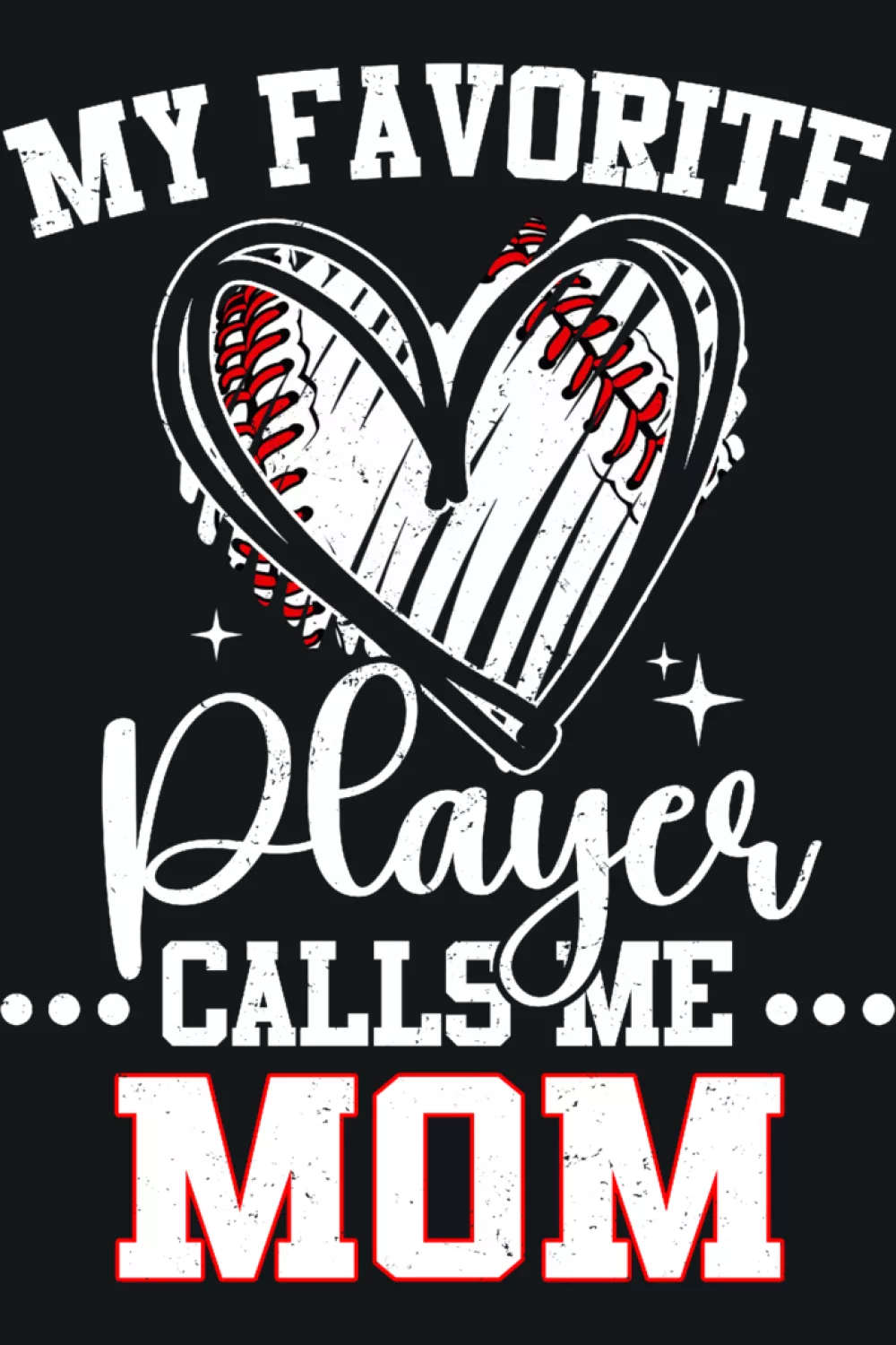 Bold love themed baseball mom phrase wrapped around a stitched heart graphic.