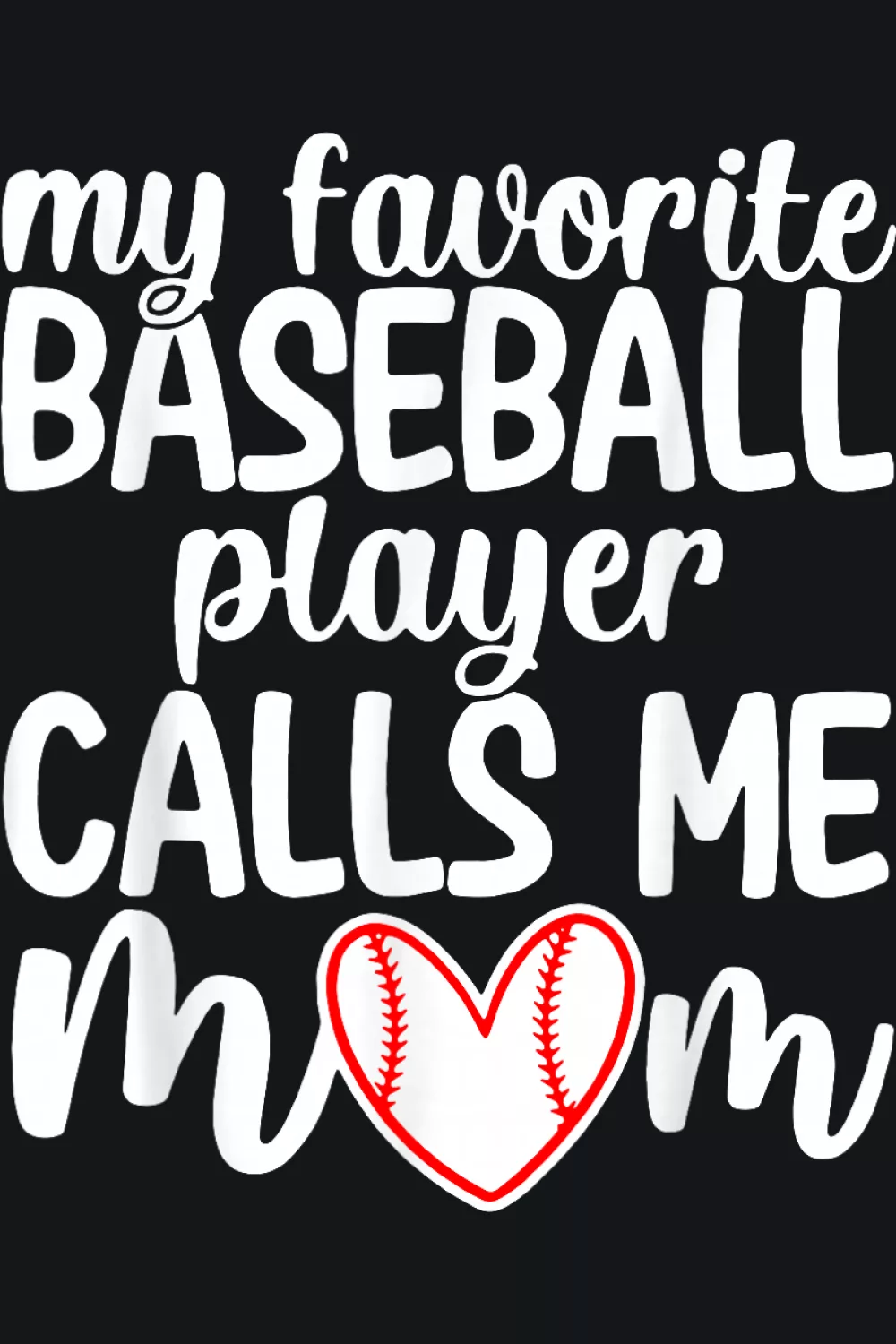Holiday ready shirt design with clear Mothers Day wording and a bright ball.