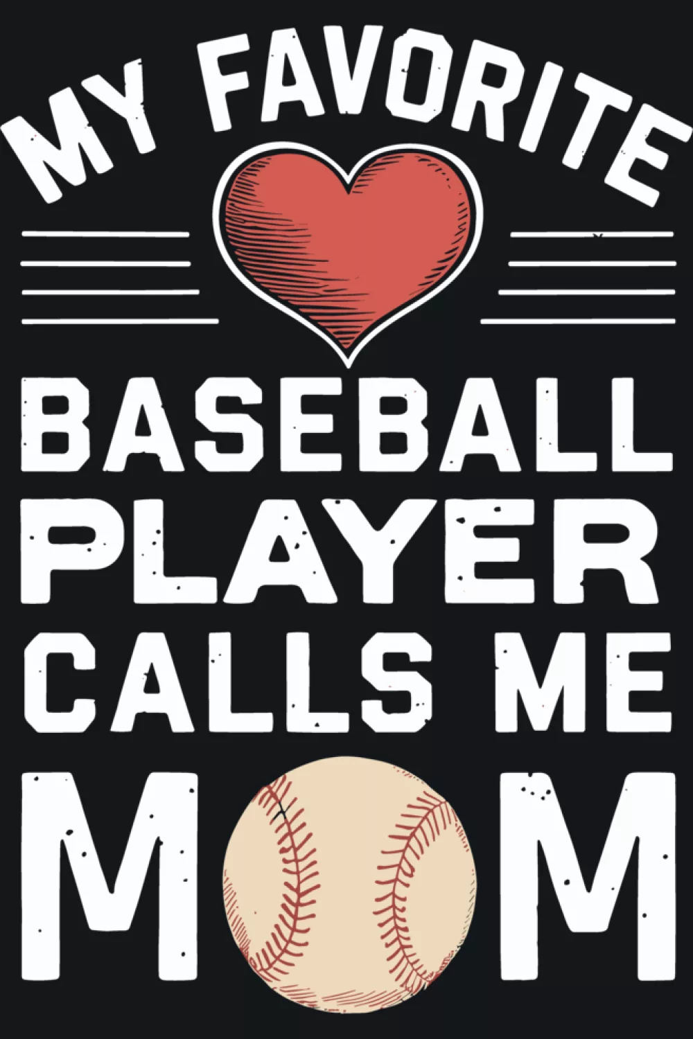 Support themed baseball mom phrase that highlights cheering from the sideline.