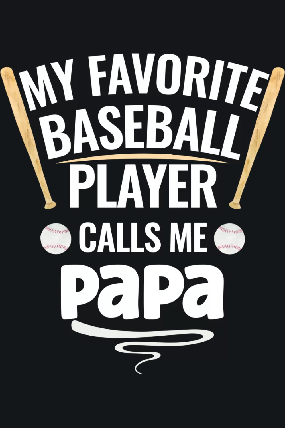 Baseball fan papa saying with a balanced composition that looks great in photos.