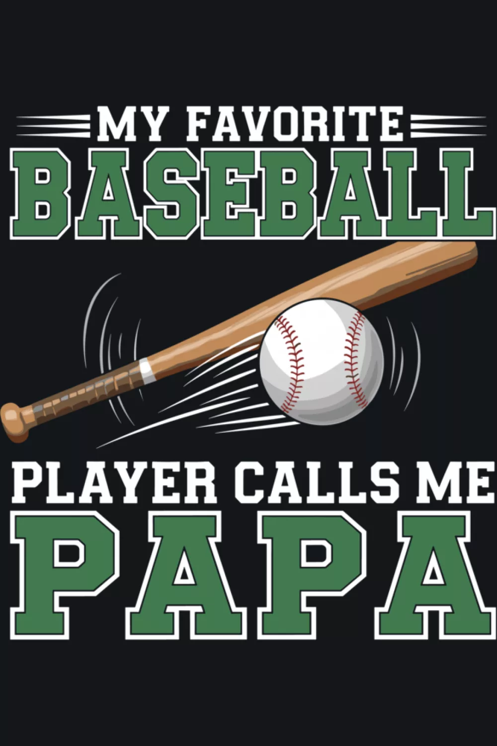 Proud papa baseball phrase with a clean layout that feels easy to wear anywhere.