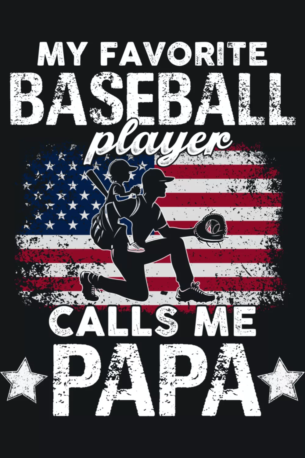 Patriotic papa baseball phrase with a balanced composition and a strong all caps feel.