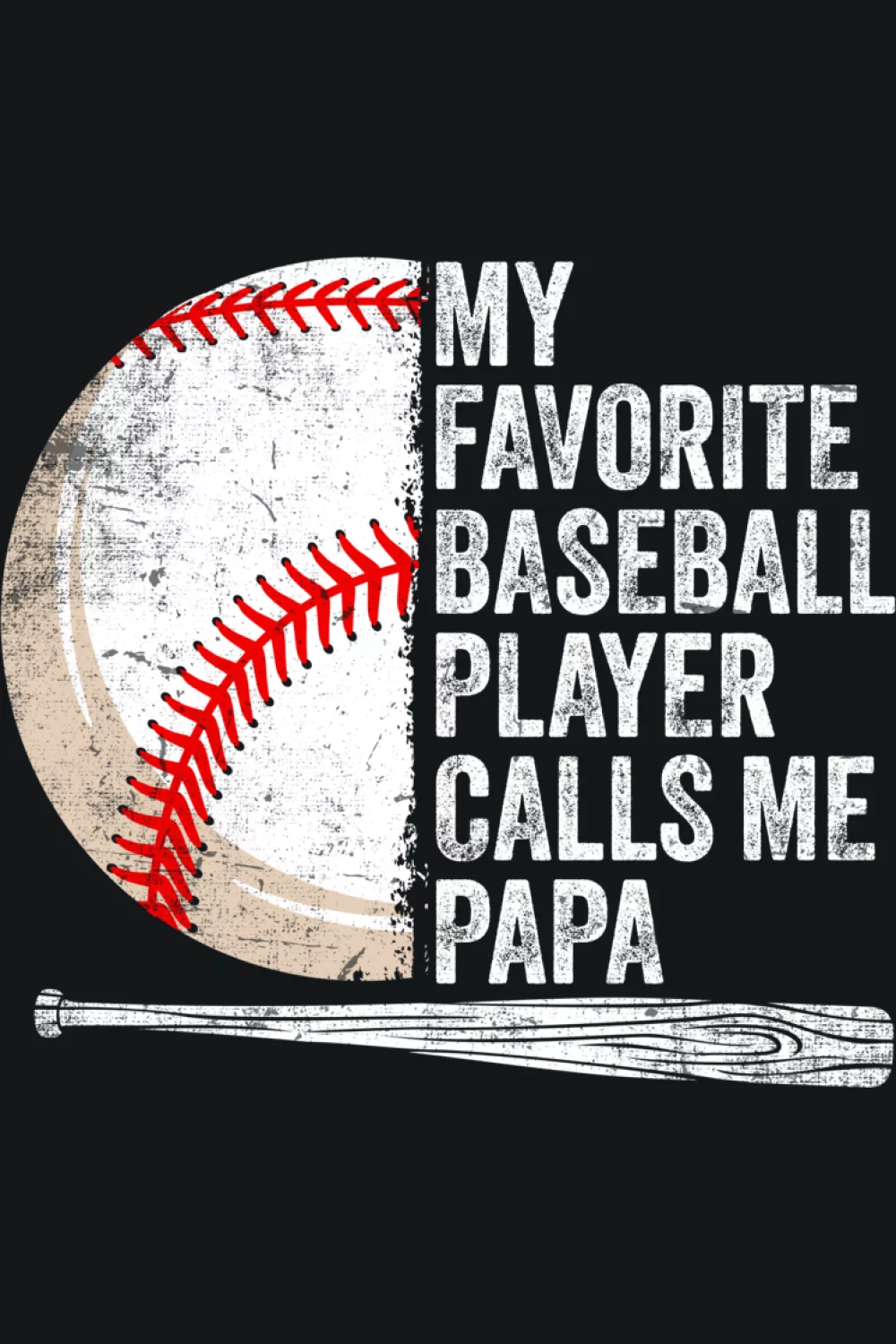 Fathers Day papa baseball saying with a heartfelt tone that works as a simple gift idea.