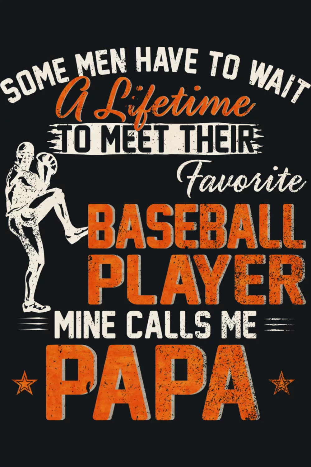 Funny papa baseball saying with playful wording that feels like a game day inside joke.