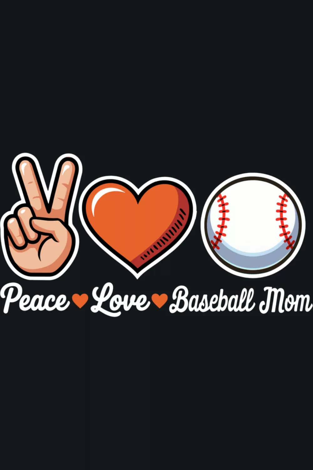 Funny baseball mama phrase with peace and heart icons