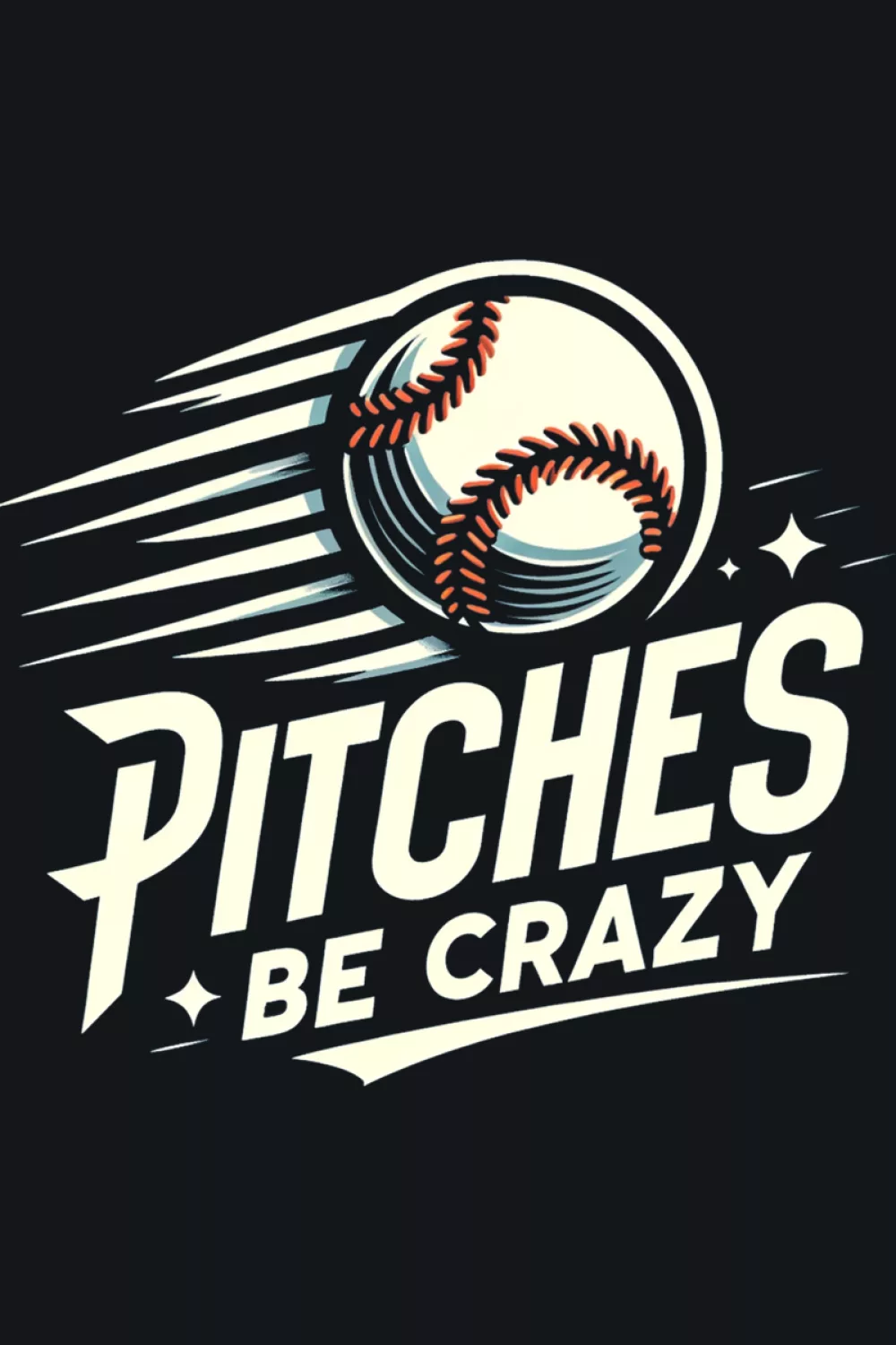 Pitchers Be Crazy funny baseball shirt with bold words.