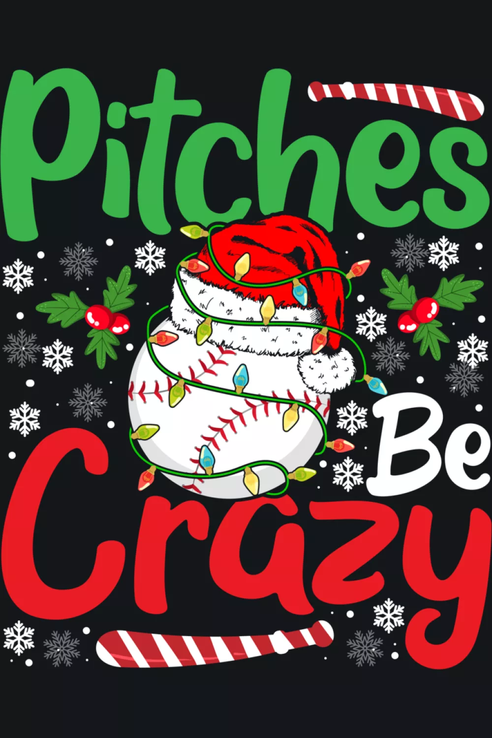 Alternate Pitches Be Crazy baseball Christmas lights and Santa hat design.