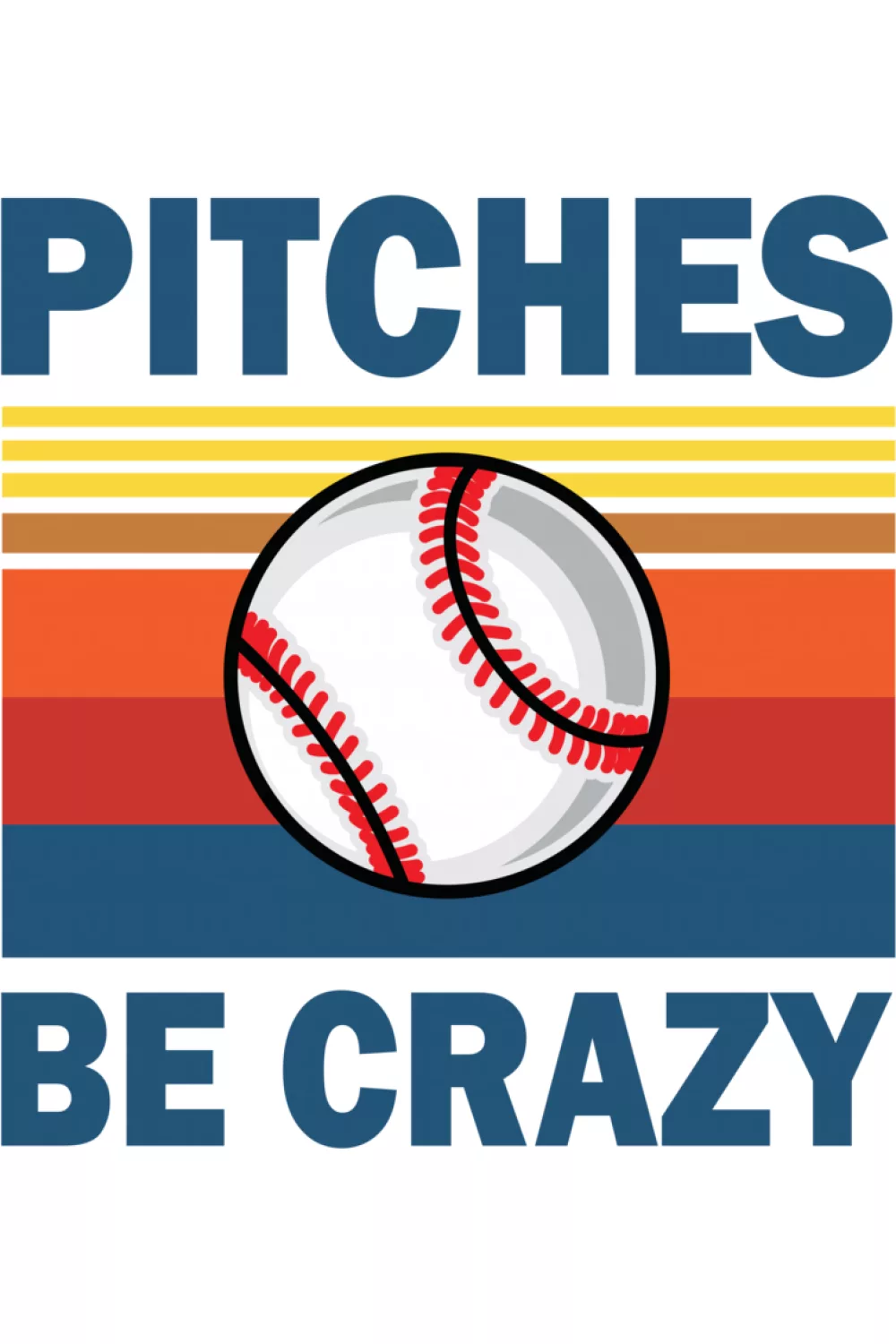 Fun Pitches Be Crazy pitcher design with bright baseball graphic.