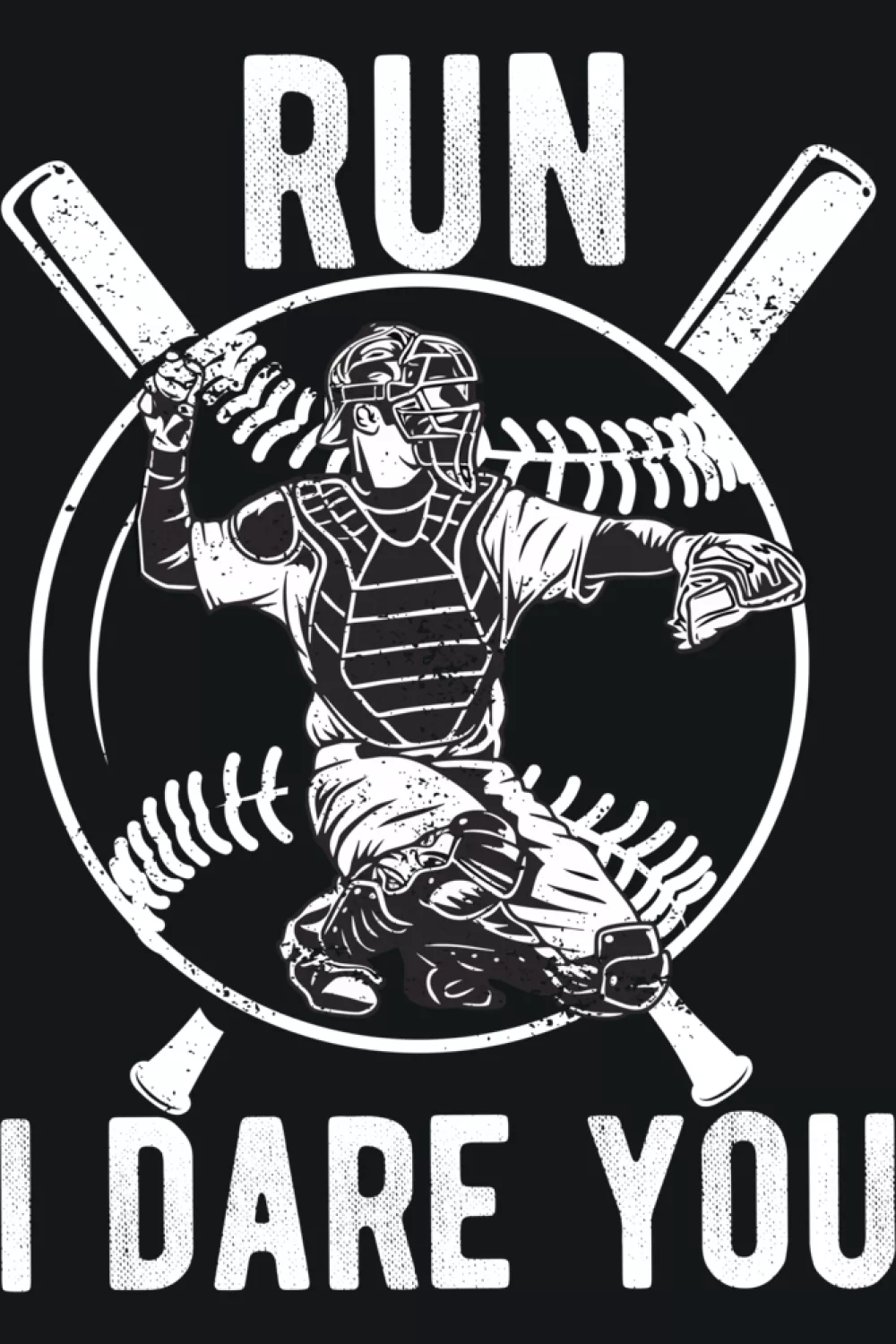 Catcher set against net backdrop with short phrase