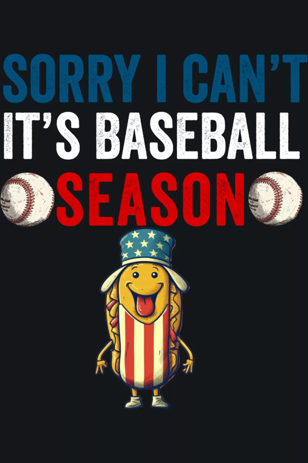 Playful baseball season excuse with a snack day vibe for tailgates, watch parties, and summer trips.