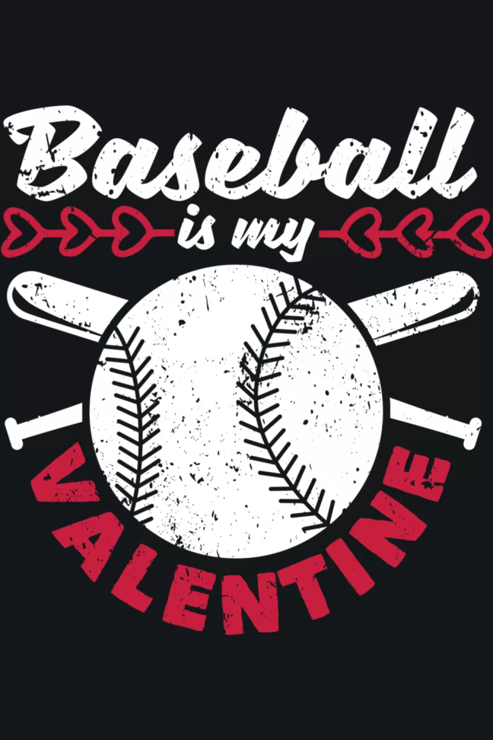 Sport lovers happy Valentines Day baseball is my valentine text with simple hearts and sporty styling.