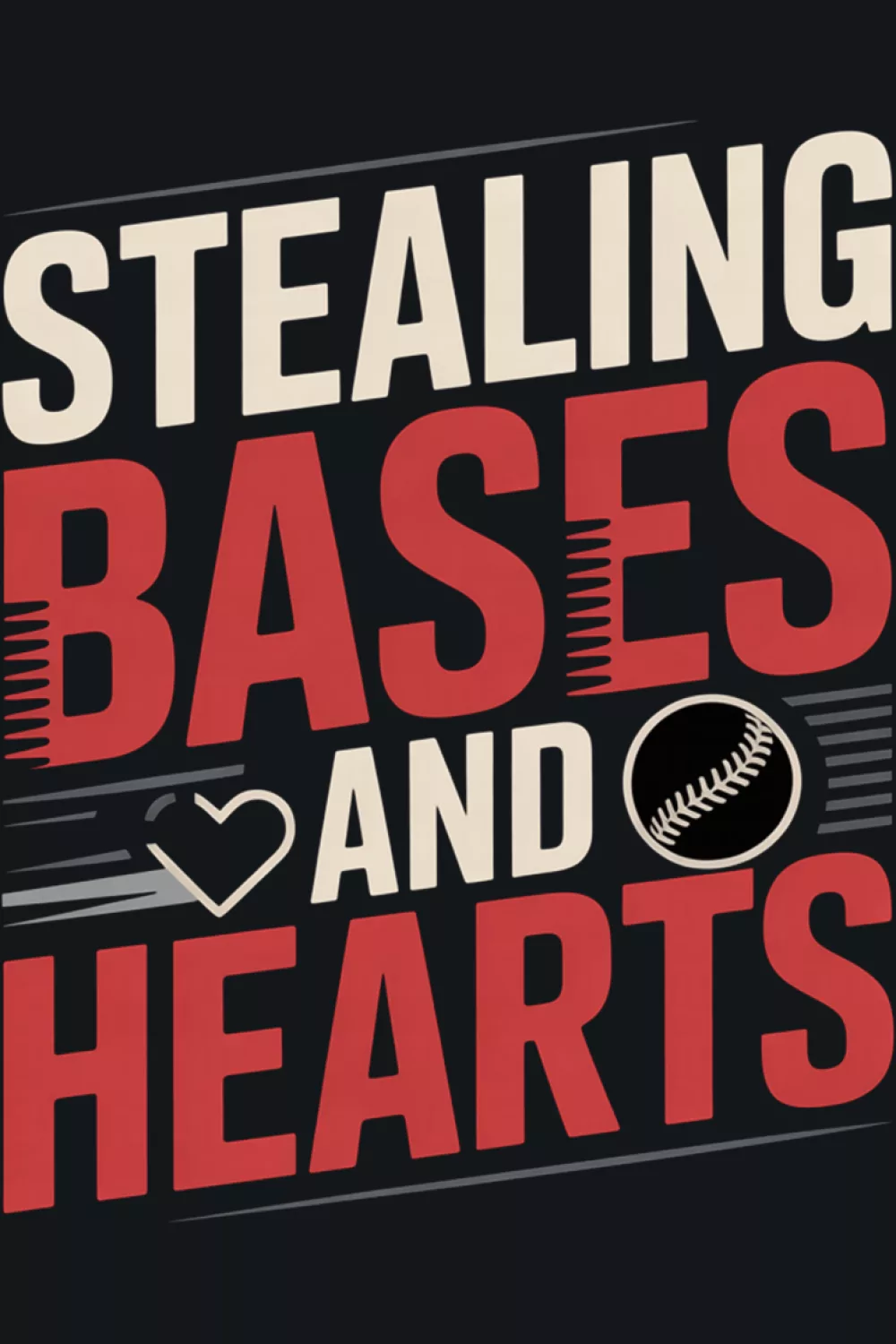 Stealing bases and hearts baseball pun shirt idea with strong sporty lettering and clean layout.