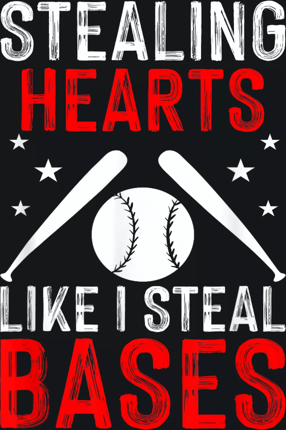 Stealing hearts like I steal bases softball version shirt idea with softball details and bold text.