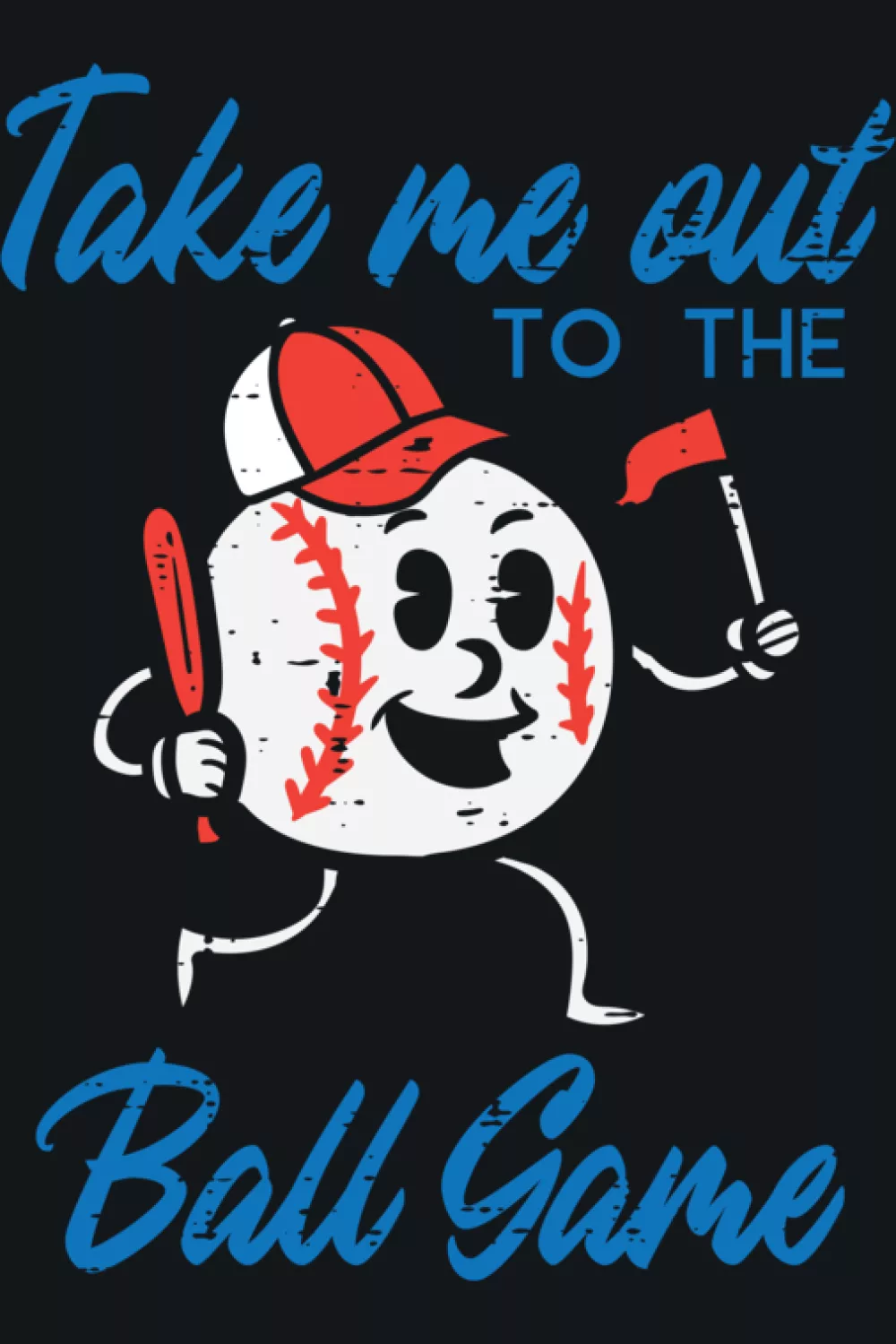 All ages ballpark message that suits groups heading to games together, from kids to adults.