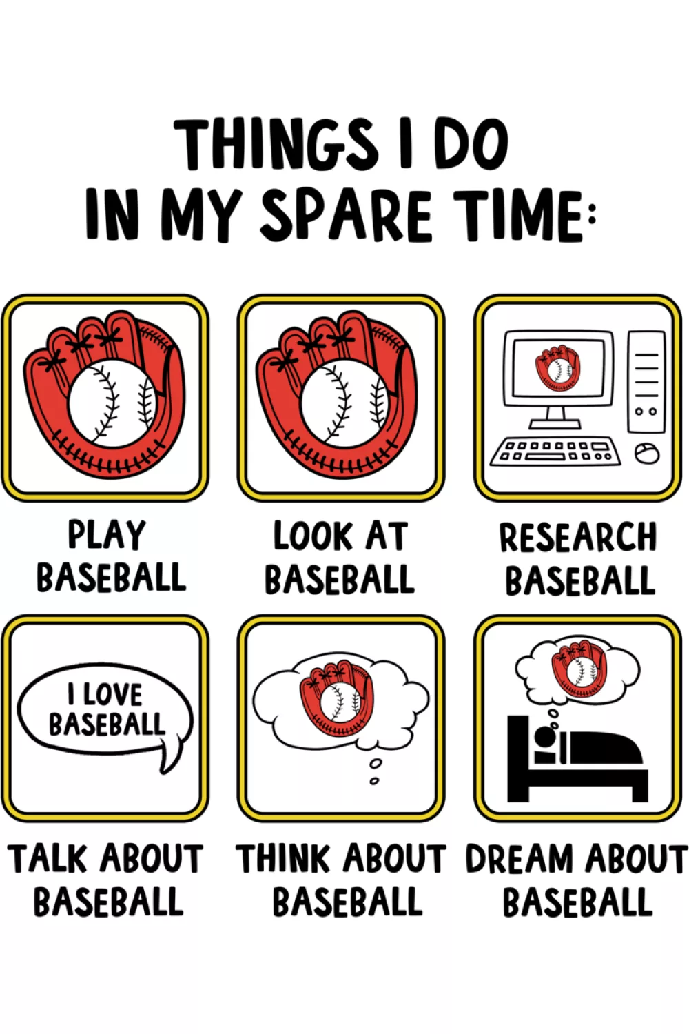 Things I Do in My Spare Time Baseball Shirts for Players and Fans with a bold checklist layout and baseball icons that feel playful and easy to scan.