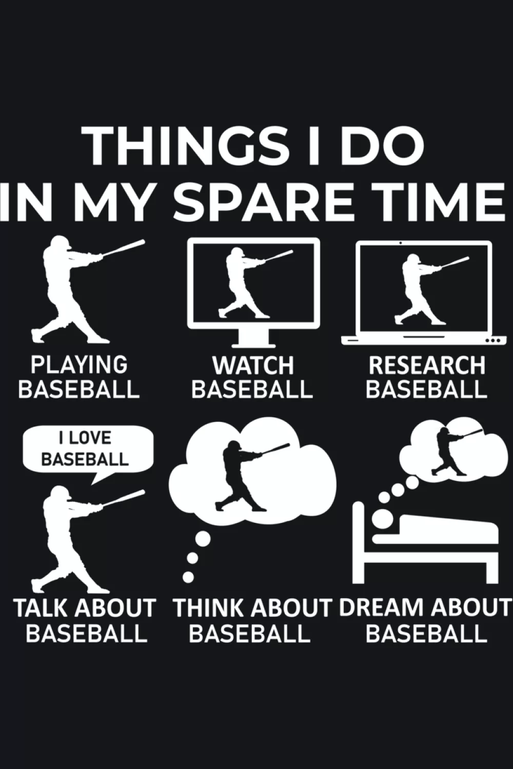 Classic spare time baseball checklist with a bold header and clean icon spacing.