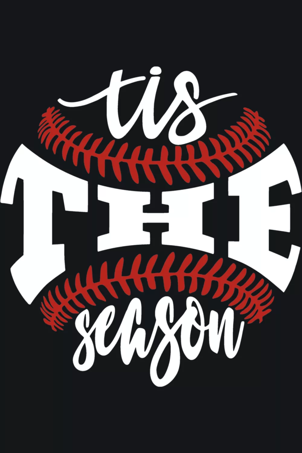 Seasonal baseball message with a clean, easy to style vibe for winter sports fans.