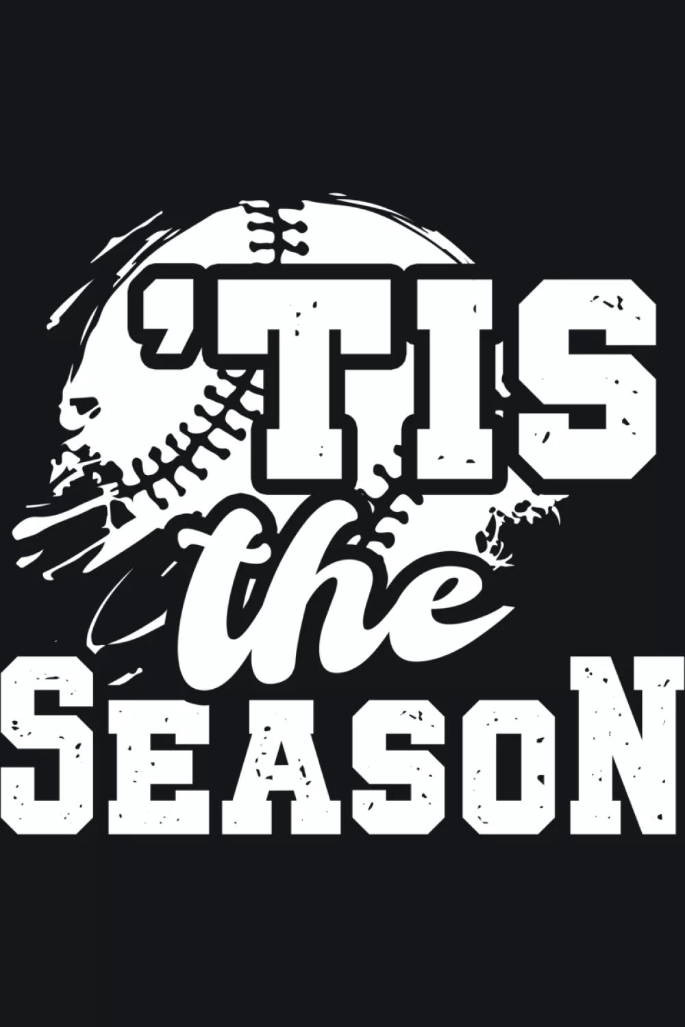 Funny seasonal baseball saying that keeps the mood light for practices, parties, and watch nights.