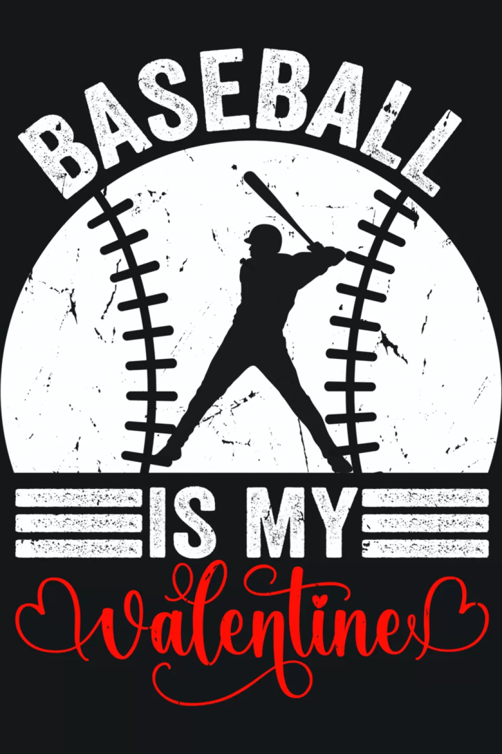 Valentine baseball player sports design for men and boys with baseball icon, hearts, and strong contrast.