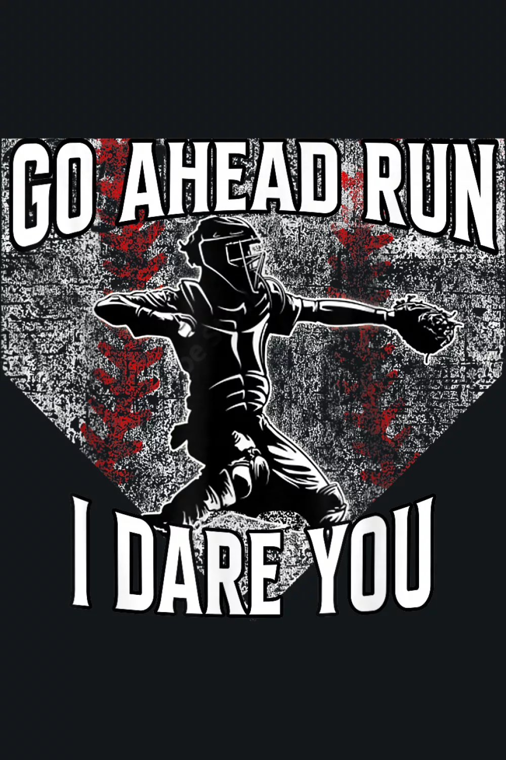 Go Ahead Run I Dare You Baseball Catcher Shirts for Game Day 32 Vintage style catcher line art aimed at young players who love a cheeky challenge.