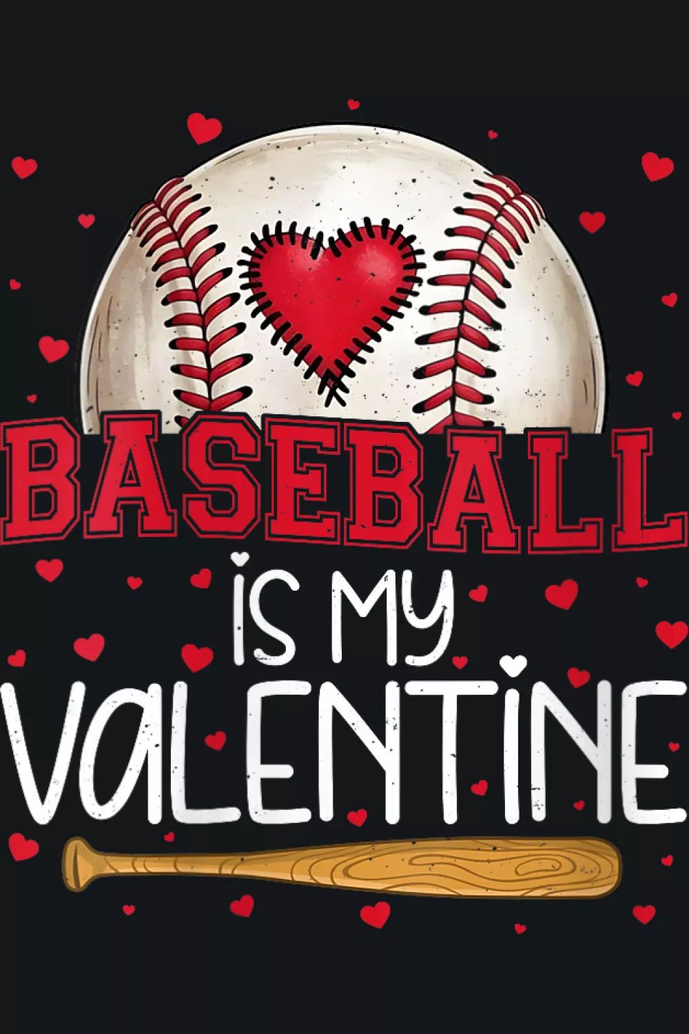Womens baseball is my valentine happy Valentines Day design with hearts and baseball seam details.