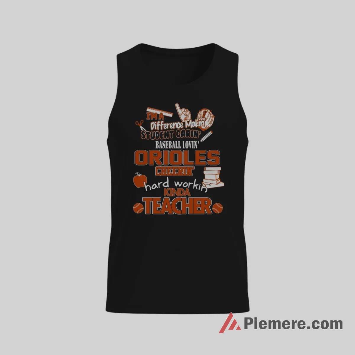 Baltimore Orioles Baseball Loving Teacher Shirt on black tank top for men graphic tee